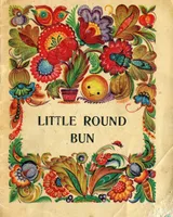 Little Round Bun (казка «Колобок»)
